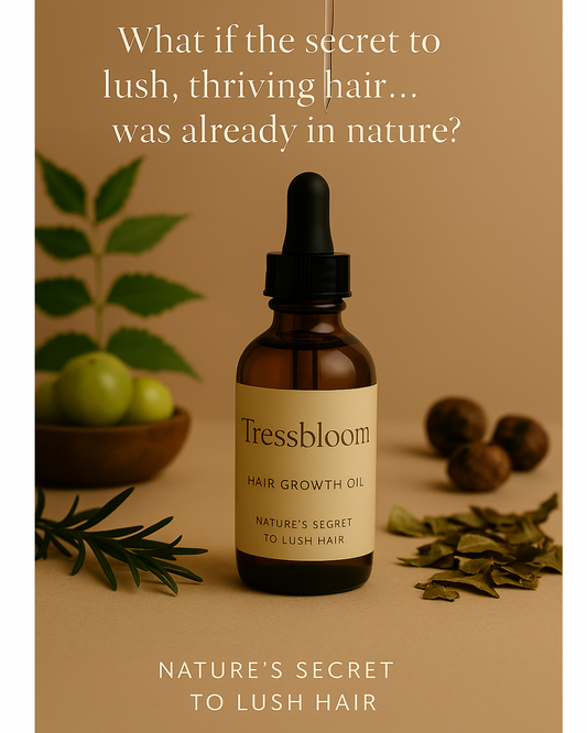 Tressbloom™ Natural Hair Growth Oil
